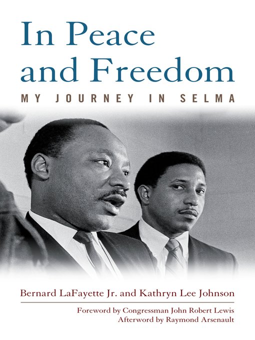 Title details for In Peace and Freedom by Bernard LaFayetteJr. - Available